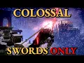 Download Lagu COLOSSAL SWORDS ONLY RUN