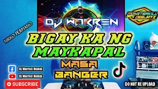 Download Bigay Ka Ng Maykapal |Nikko Permano| Masa Banger (DjWarren Remix) MP3