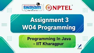 NPTEL PROGRAMMING IN JAVA Assignment 3 W04 Programming
