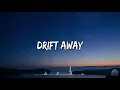 drift away - Amelie Lens (Lyrics)