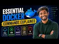 Essential Docker Commands Explained Pull Run Inspect Logs Docker CP