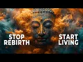 SAMSARA Explained: The Cycle of REBIRTH in Buddhism