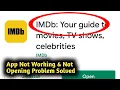Fix IMDB App Not Working Not Opening Problem Solved