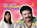 Iwan Tompo - TEA TOMMA (Cipt. Iwan Tompo)