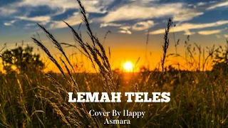 Download Lemah Teles - Happy Asmara ( Lyric Music Live ) MP3