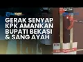 Lagu DITANGKAP BARENG SANG AYAH, Bupati Bekasi Ade Kuswara Sudah Ada di Gedung Merah Putih KPK