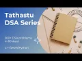 Introduction to DSA Series Tathastu