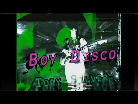 Tory Silver - Boy Disco