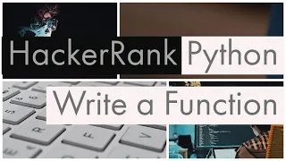 Python Write a Function Problem Introduction in HackerRank