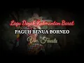 Lagu Dayak Kalimantan Barat | Paguh Benua Borneo | voc. Fausta