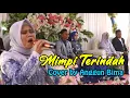 Download Lagu MIMPI TERINDAH (Elvy Sukaesih) - Anggun Bima || Dangut Cover