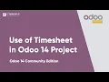 Use of Timesheet in Odoo 14 Project