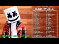 Download Lagu Marshmello Full Album 2021 – Best Of Marshmello - Marshmello Greatest Hits Playlist