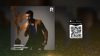 Sunnatillo Do Stov Alyonushka Суннатилло Дустов Алёнушка AUDIO  Sunnatillo Do Stov Alyonushka Суннатилло Дустов Алёнушка AUDIO