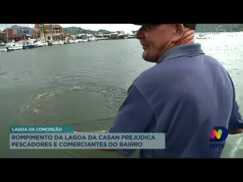 Rompimento da lagoa da Casan prejudica pescadores e comerciantes do bairro