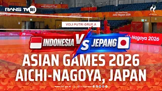 ASIAN GAMES 2026 - WOMEN'S VOLLEYBALL: INDONESIA VS JAPAN