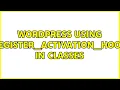 Wordpress Using register - activation