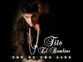 Caile - Tito "El Bambino"