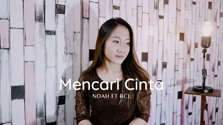 Download MENCARI CINTA - NOAH FT BCL LIVE COVER FANI ELLEN MP3