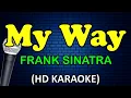 MY WAY - Frank Sinatra (HD Karaoke)