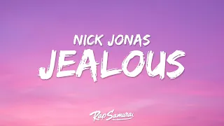 Nick Jonas - Jealous (Lyrics)