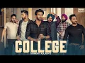 Download Lagu College : Mankirt Aulakh (Official Song) Singga | MixSingh | Latest Punjabi Songs 2019 | SKY Digital