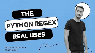 Python Intermediate - Mastering Regular Expressions RegEx with Real Use Cases