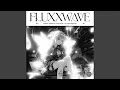 Lagu FLUXXWAVE - Extremely Slowed + Reverb