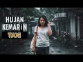 HUJAN KEMARIN - TAXI (COVER SAD SONG)