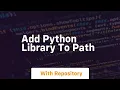 add python library to path