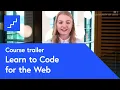 Learn to Code for the Web - free online course at futurelearn com