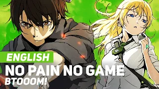 BTOOOM! - "No Pain No Game" | ENGLISH Ver | AmaLee