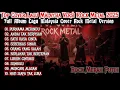 Lagu TOP COVER LAGU MALAYSIA ROCK METAL 2025🔥 FULL ALBUM TERBARU | ROCK MERAH PUTIH GACOR!🎸