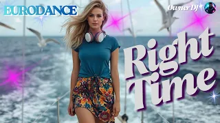 owner dj right time eurodance edm synthpop eurodance 90s remix