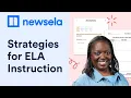 NEWSELA Strategies for ELA Instruction