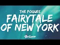 Lagu The Pogues - Fairytale Of New York 🎄 Lyrics