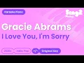 Download Lagu Gracie Abrams - I Love You, I'm Sorry (Piano Karaoke)
