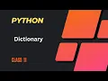 Python Programming class 11 Python Dictionary
