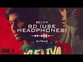 Download Lagu Beliya - Mitraz 8D (use headphones) New song @KabirShortsmusic