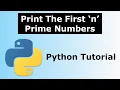 First n Prime Numbers in Python