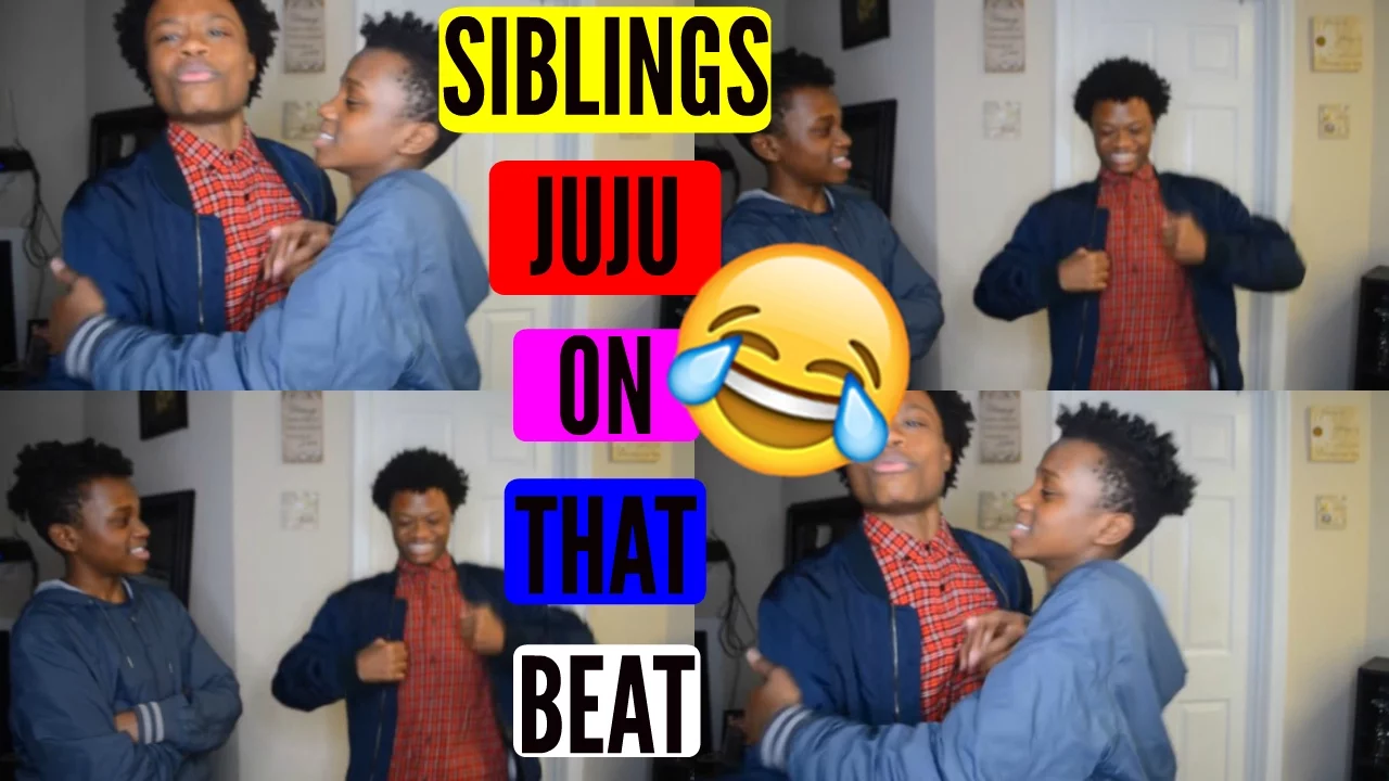 JUJU ON THAT BEAT CHALLENGE WITH MY BROTHER