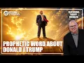 Barry Wunsch Prophetic Word About Donald Trump July 29 2026