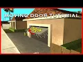 Samp Moving Garage Door Tutorial - 12 Easy Steps Samp Mapping