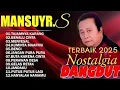 Download Lagu Mansyur.S - Kumpulan Lagu Mansyur.S | Dangdut Lawas Terpopuler Sepanjang Masa 