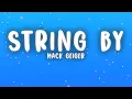 Mack Geiger - String By