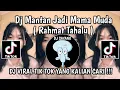 Download Lagu DJ MANTAN JADI MAMA MUDA || DJ PAP PAP PAP MANTAN JADI MAMA MUDA VIRAL TIKTOK TERBARU YG KALIAN CARI
