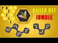 Killer Bee Jumble Solution