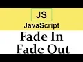 Fade In Fade Out animations in JavaScript 2019