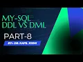 MY-SQL MS-SQL part-8 DDL vs DML SQL Query Kapil Joshi Tutorials Query in Hindi DBMS in Hindi