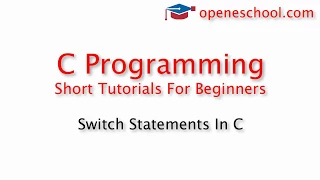 C Programming Basics - Switch Statements In C
